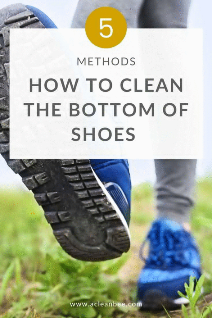 How to Clean the Bottom of Shoes?